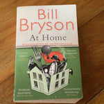 At home: a short history of private life. Bill Bryson. 2011.