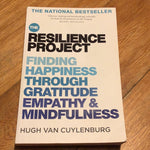 Resilience project: finding happiness through gratitude, empathy & mindfulness. Hugh Van Cuylenburg. 2020.