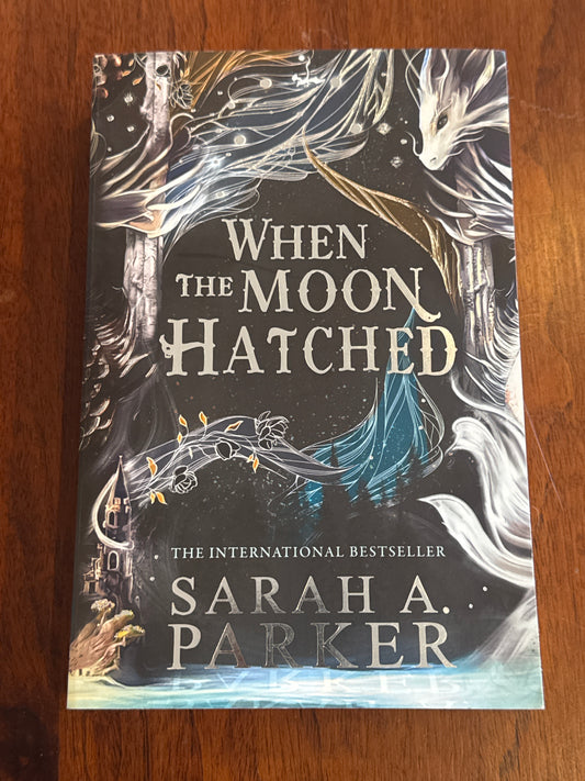 When the Moon Hatched. Sarah. A. Parker. 2024.