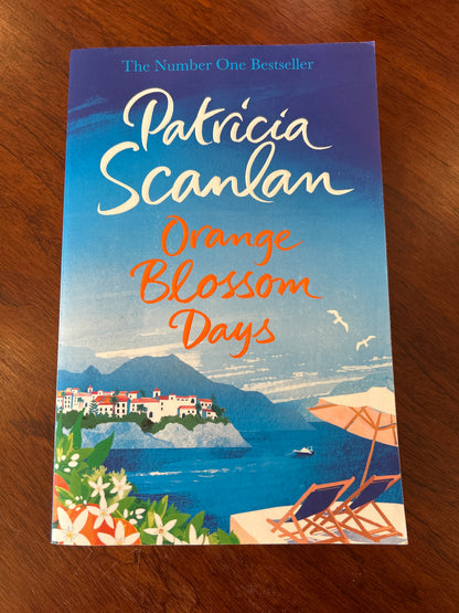 Orange blossom days. Patricia Scanlan. 2017.