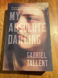 My absolute darling. Gabriel Tallent. 2017.