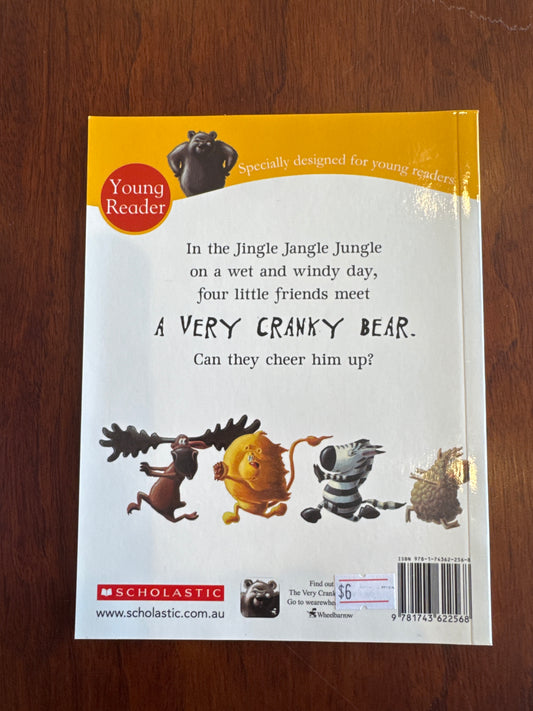 Very cranky bear. Nick Bland. 2015.