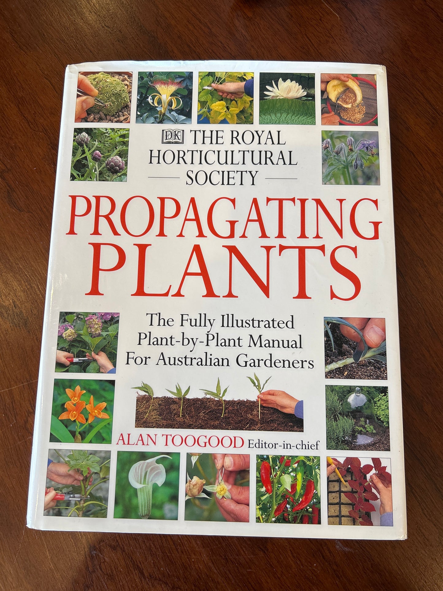 Royal Horticultural Society propagating plants. Alan Toogood. 1999.