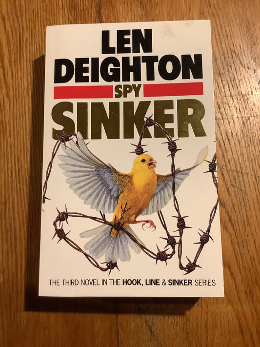 Spy sinker. Len Deighton. 1991.