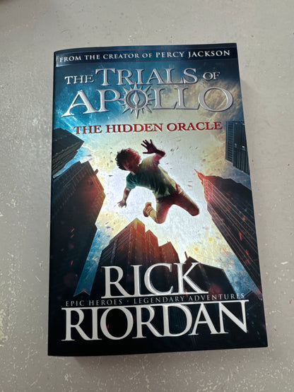 Trials of Apollo: hidden oracle. Rick Riordan. 2016.