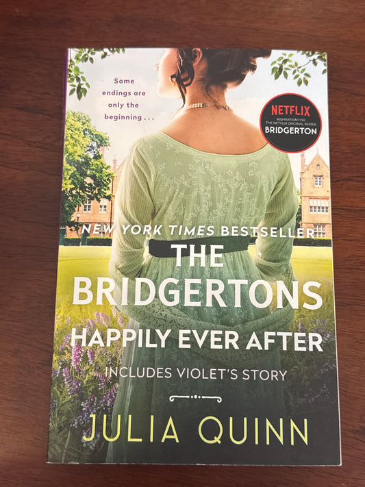 Bridgertons: happily ever after. Julia Quinn. 2021.