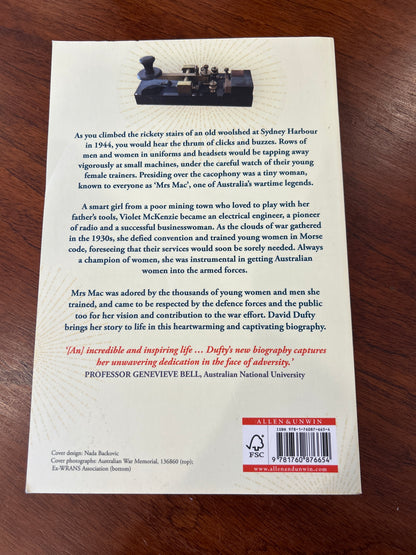 Radio girl: the story of the extraordinary Mrs Mac, pioneering engineer and wartime legend. David Dufty. 2020.