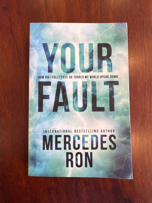 Your Fault. Mercedes Ron. 2023.