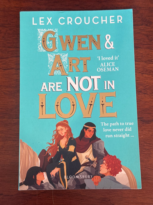 Gwen & Art are NOT in love. Lex Croucher. 2023.