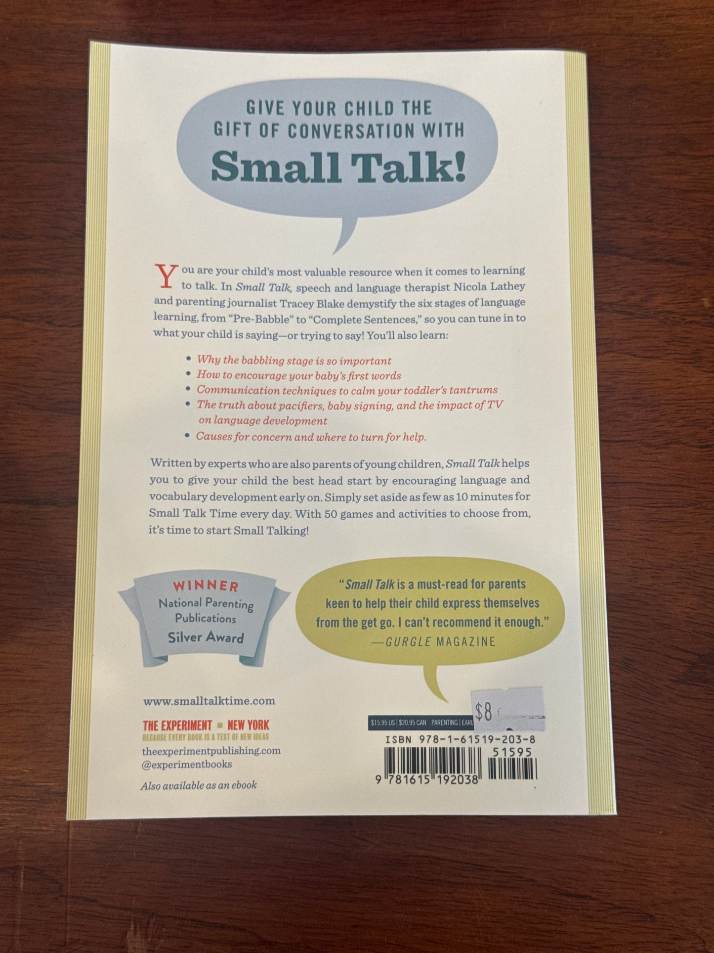 Small talk: how to develop your child’s language skills from birth to age four. Nicola Lathey and Tracey Blake. 2014.