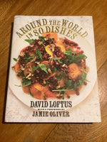 Around the world in 80 dishes. David Loftus. 2012.