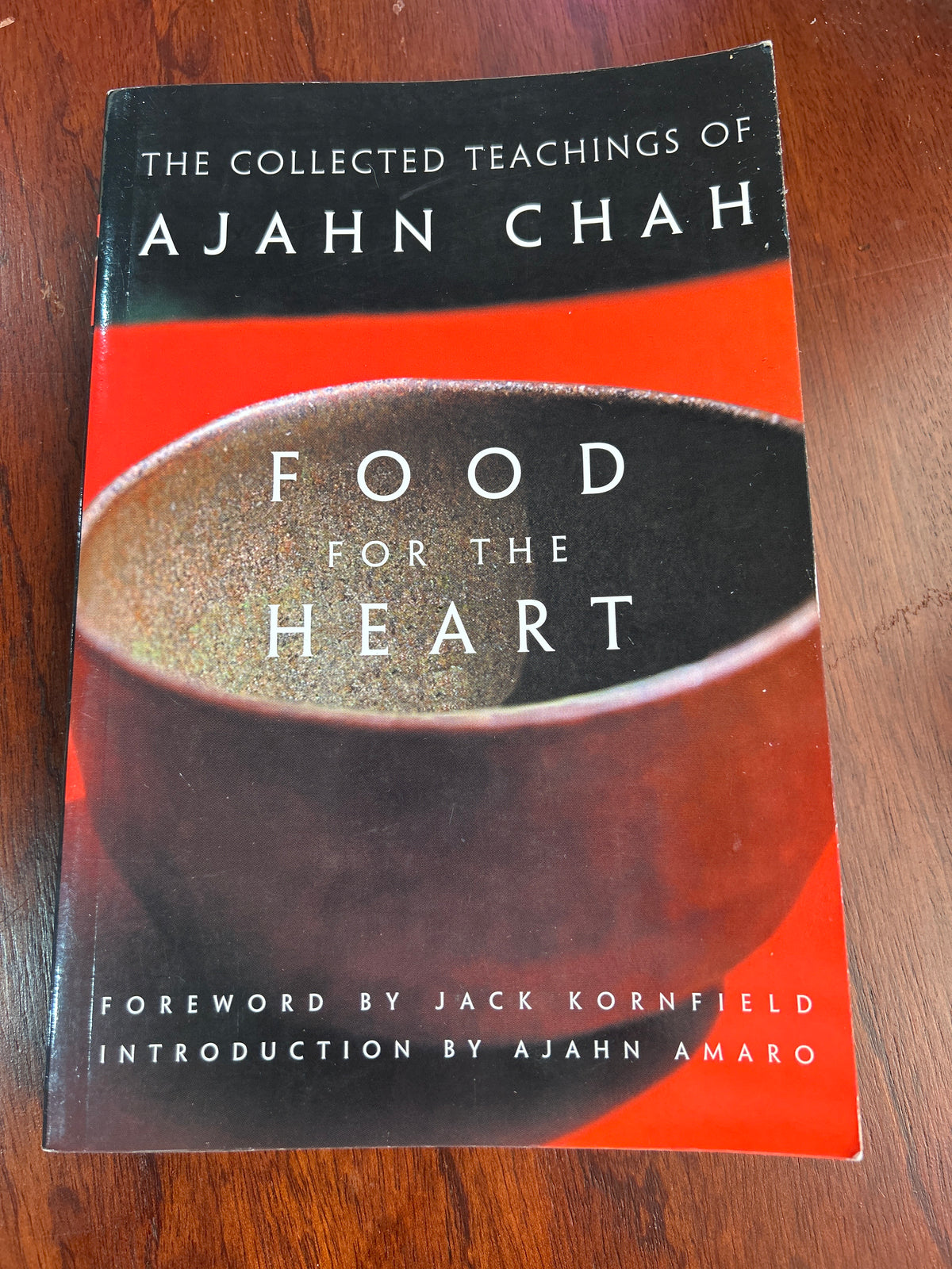 Food for the heart. Ajahn Chah. 2021.