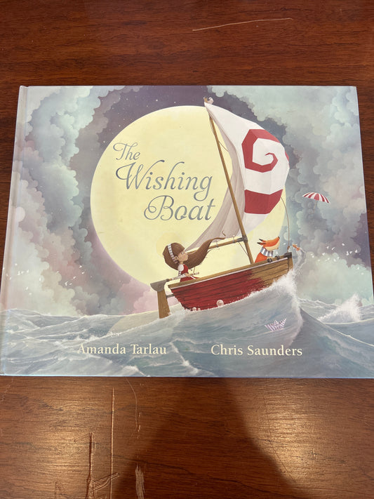Wishing boat. Amanda Tarlau & Chris Saunders. 2017.