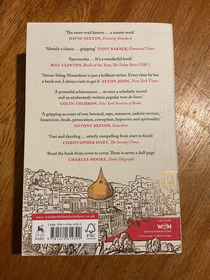 Jerusalem: the biography. Simon Sebag Montefiore. 2020.