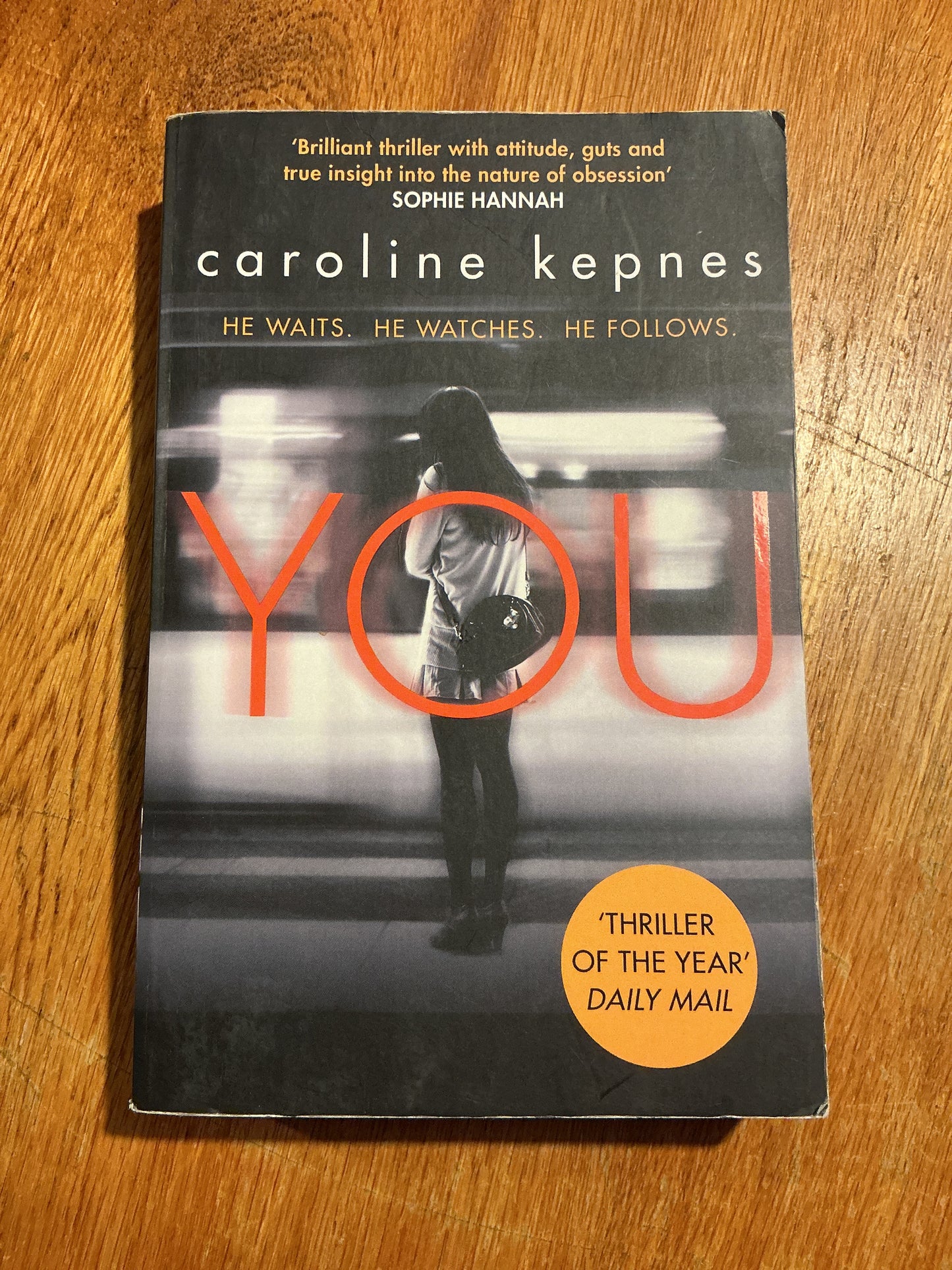 You. Caroline Kepnes. 2015.