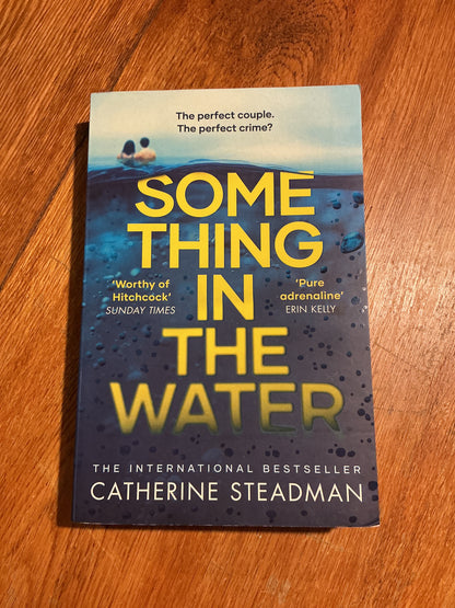 Something in the water. Catherine Steadman. 2019.