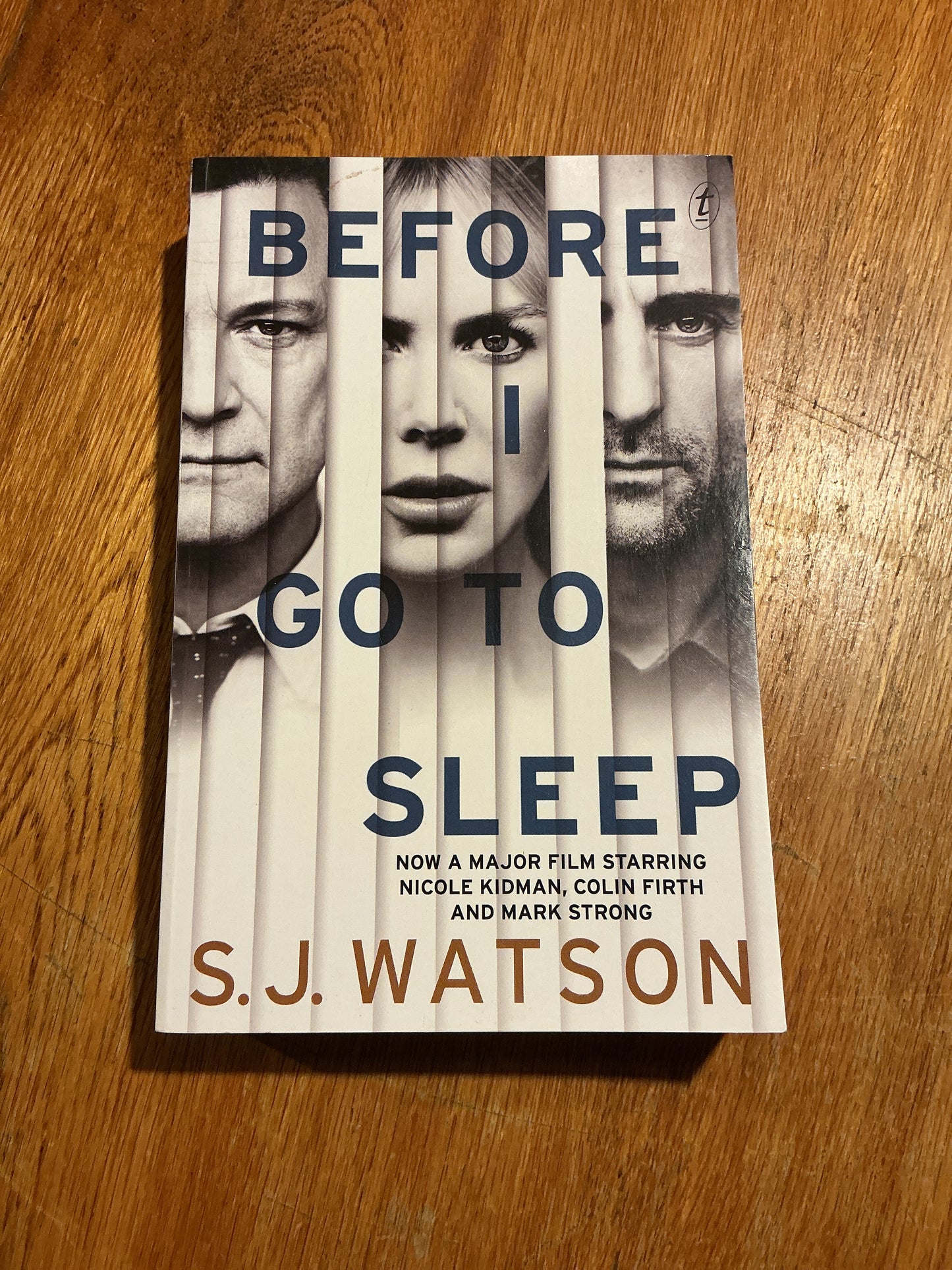 Before I go to sleep. S. J. Watson. 2011.