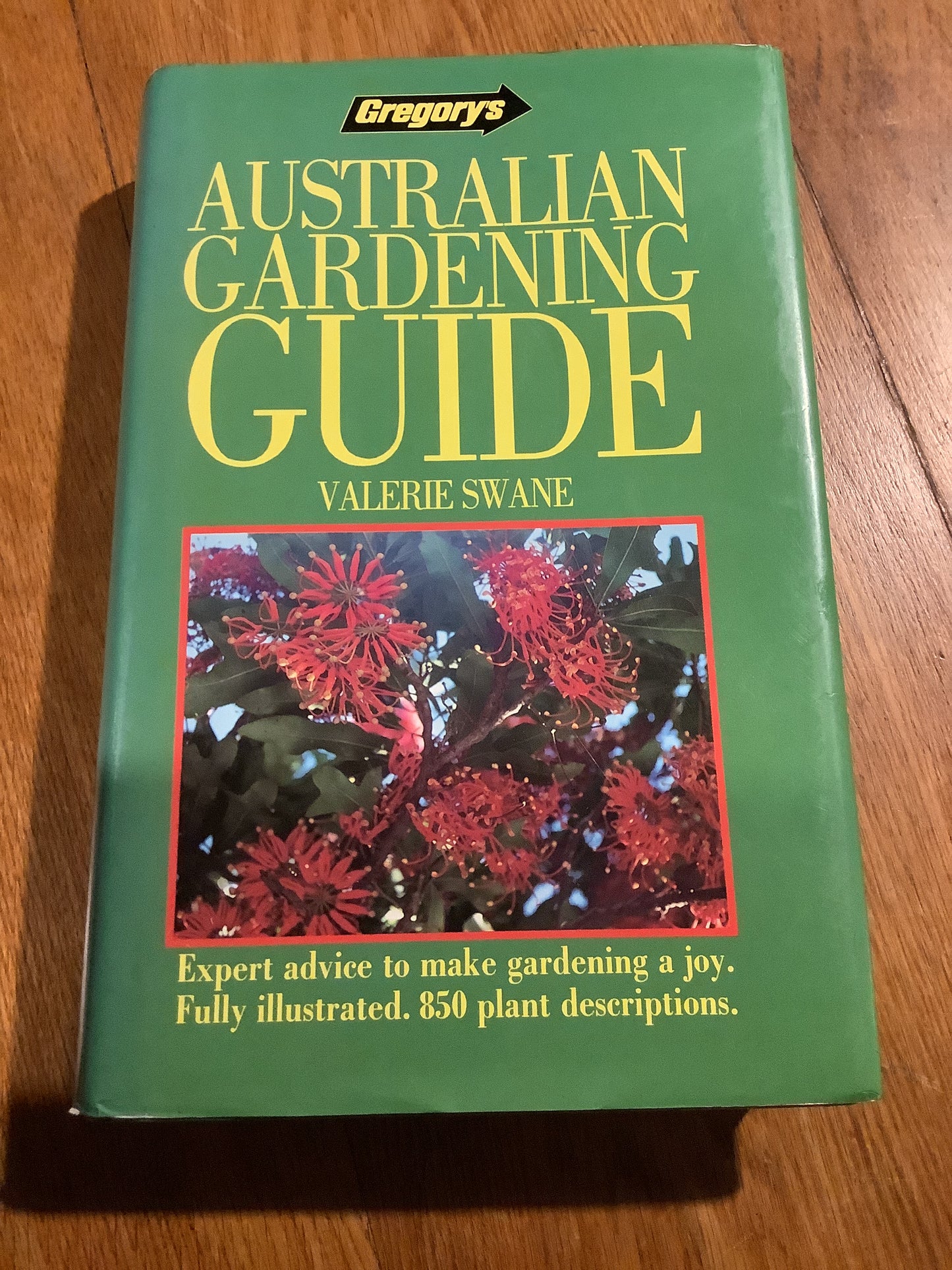 Gregory’s Australian gardening guide. Valerie Swane. 1989.