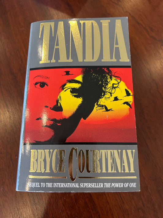 Tandia. Bryce Courtenay. 1994.