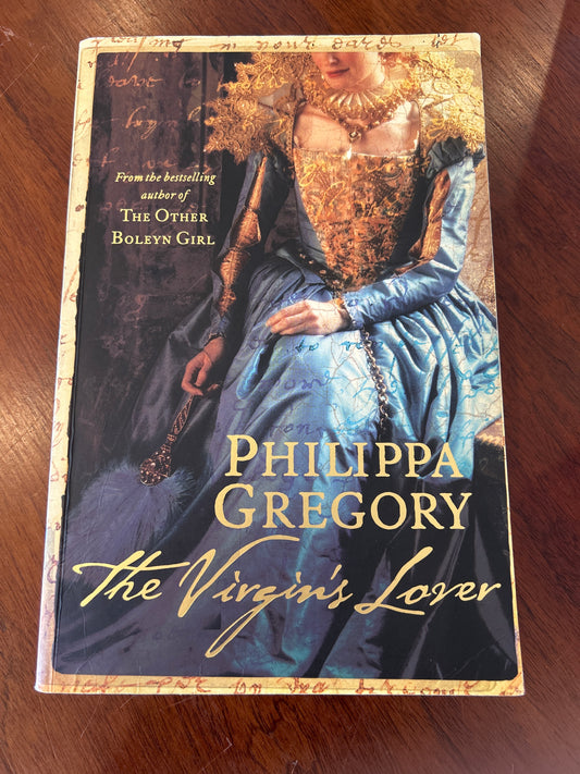 Virgin's lover. Philippa Gregory. 2004.