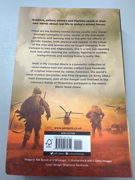 Walk in my combat boots. James Patterson & Matt Eversmann with Chris Mooney. 2021.