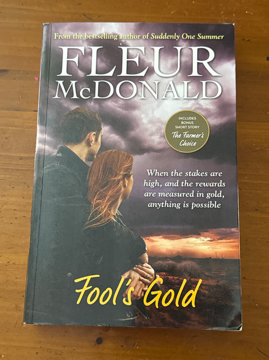 Fool’s gold. Fleur McDonald. 2018.