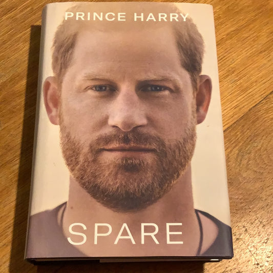 Spare. Prince Harry. 2023.