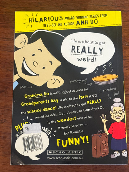 Weirdo 8: really weird. Anh Do. 2017.