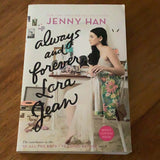 Always and forever, Lara Jean. Jenny Han. 2017.