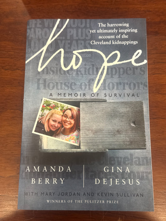 Hope. Amanda Berry & Gina DeJesus. 2015.