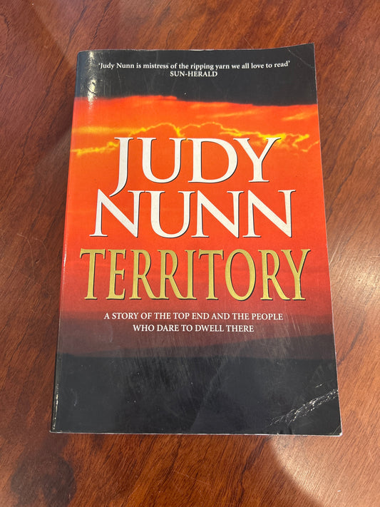 Territory. Judy Nunn. 2002.