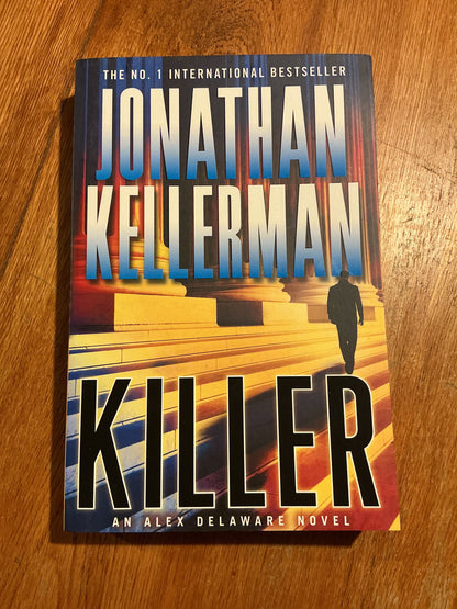 Killer. Jonathan Kellerman. 2014.