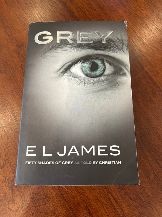 Grey. E. L. James. 2015.