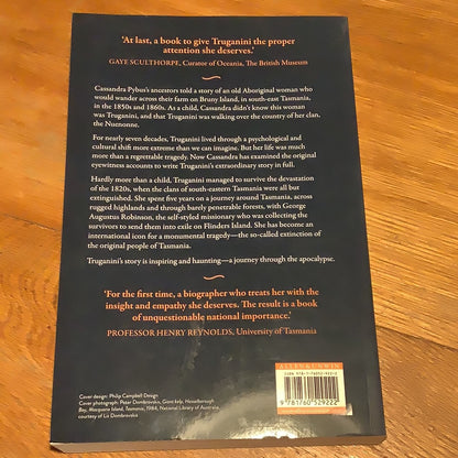 Truganini: journey through the apocalypse. Cassandra Pybus. 2020.