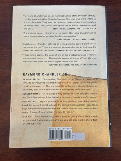 Raymond Chandler Papers selected letters and essays 1909-1959. Raymond Chandler Edited by Tom Hines and Frank MacShane. 2000.