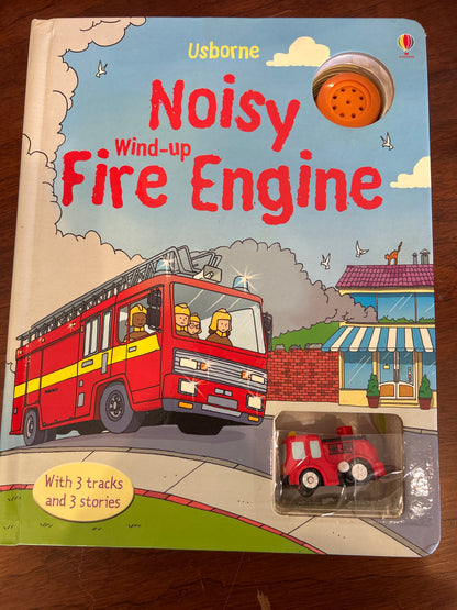 Usborne noisy wind-up fire engine. Sam Taplin. 2008.