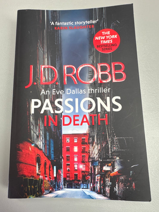 Passions in Death. J.D. Robb. 2024.