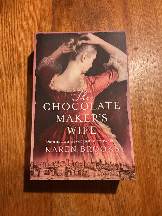 Chocolate maker’s wife. Karen Brooks. 2020.