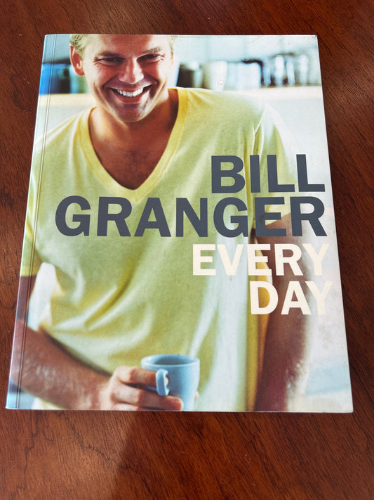 Every day. Bill Granger. 2006.
