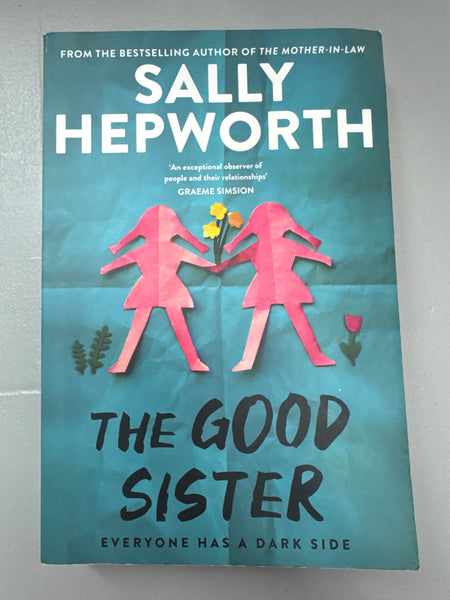 Good sister. Sally Hepworth. 2021.