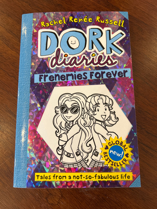 Dork diaries: frenemies together. Rachel Renee Russell. 2014.