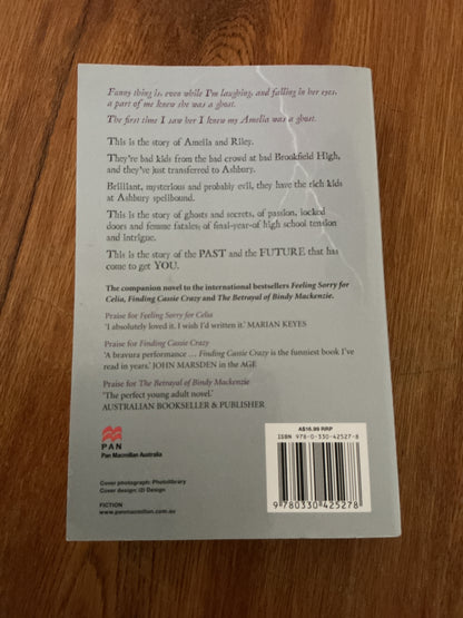 Dreaming of Amelia. Jaclyn Moriarty. 2009.