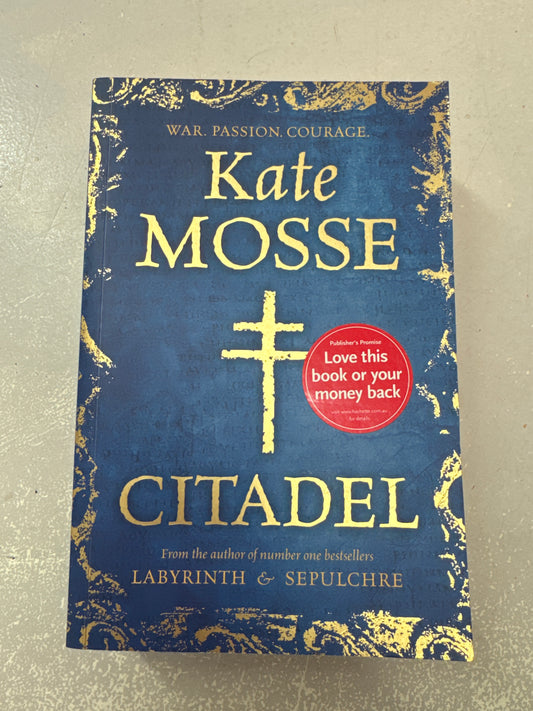 Citadel. Kate Mosse. 2012.