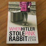 When Hitler stole pink rabbit. Judith Kerr. 2009.