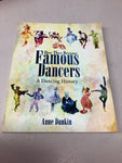 How they became famous dancers: a dancing history. Anne Dunkin. 2015.