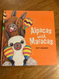 Alpacas with maracas. Matt Cosgrove. 2018.