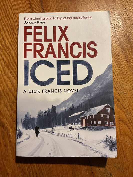 Iced. Felix Francis. 2021.