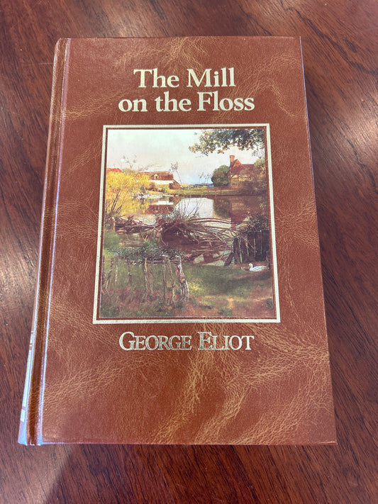 Mill on the the floss. George Eliot. 1986.