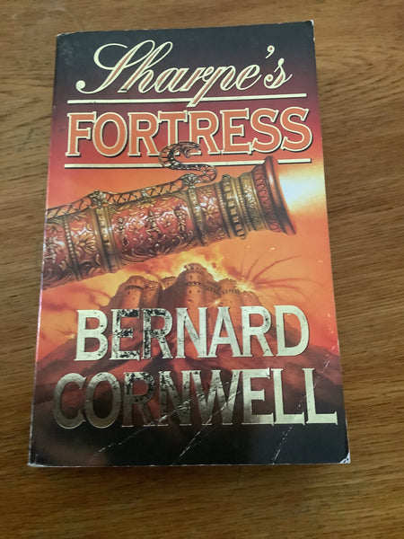 Sharpe’s fortress. Bernard Cornwell. 1999.