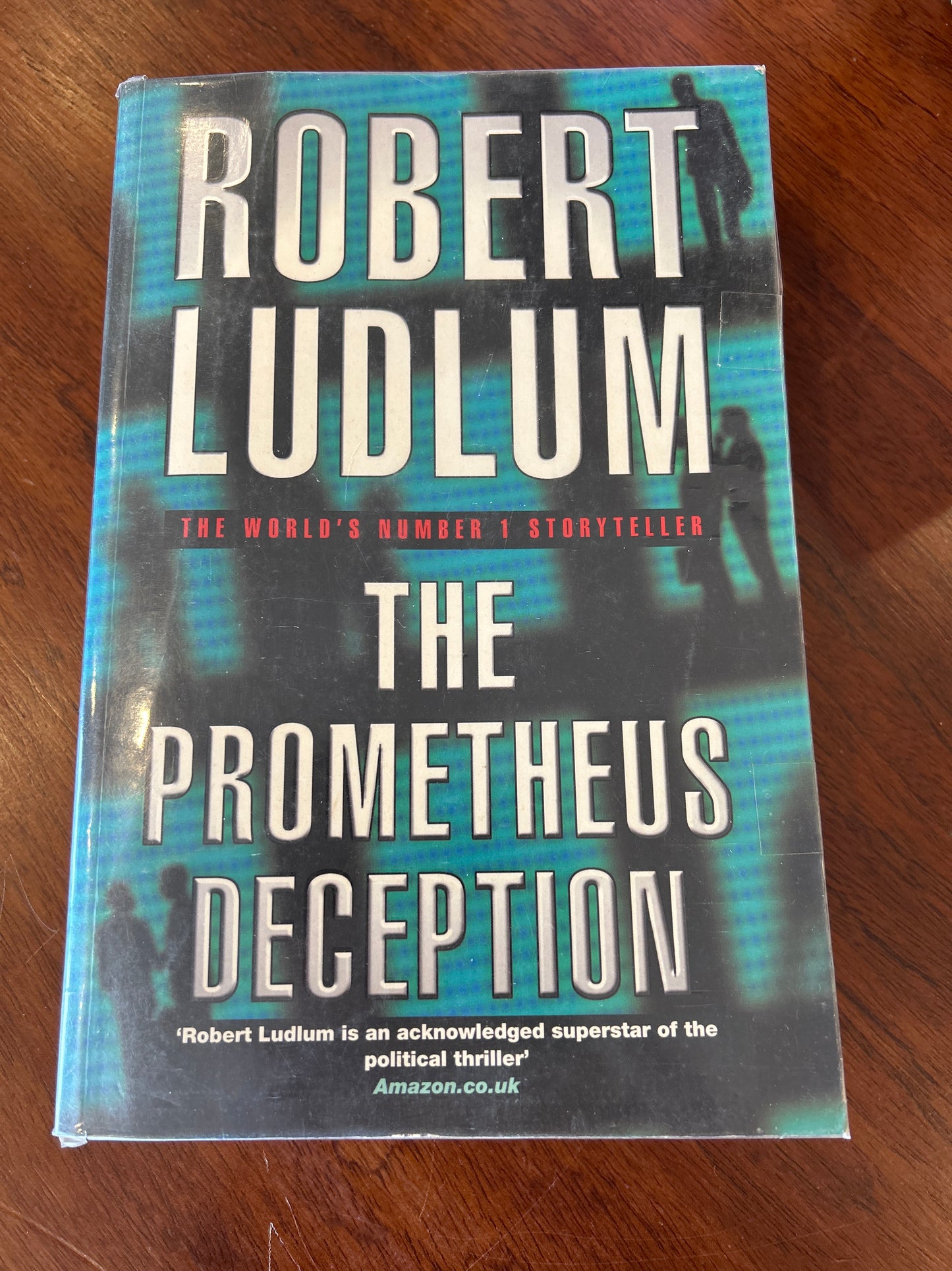 Prometheus deception. Robert Ludlum. 2000.